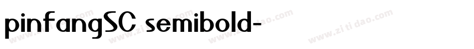pinfangSC semibold字体转换